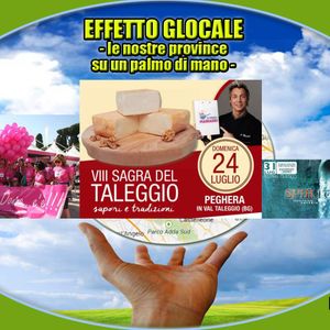 23/7/16 -Effetto Glocale: Cuore di Donna - Camminata Rosa, Sagra del Taleggio, Spirito Libero