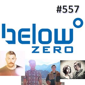 Below Zero Show #557