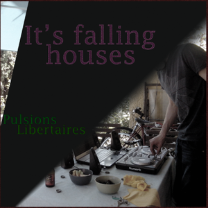 Falling houses