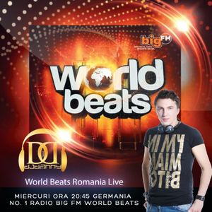 DJ DANNY(STUTTGART) - BIGFM WORLD BEATS ROMANIA VOL.22 - 15.01.2020