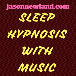 6 Sleep Hypnosis With Music Garden Music Kevin Macleod Incompetech Com Jason Newland S Free By Jason Newland Hypnotist Mixcloud