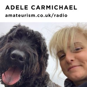 'Rhythms del Atmosphere' – Adele Carmichael for Amateurism Radio (Golden Clouds 17/10/2021)