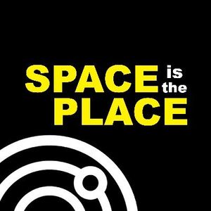 Space is the Place 06-01-22