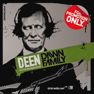 Dawnfamily pres. Deen