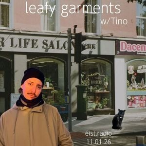 Leafy Garments Ep. 12