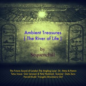 Cover art for Ambient Treasures  vol.2 ( The River of Life ) Music For Sleep by salvatore-muscat