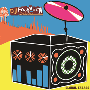 GLOBAL TABASS - Foutrack Deluxe Mixtape