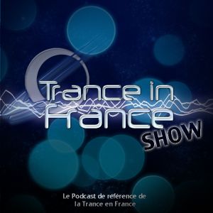 S-Kape & Fred Mendez - Trance In France Show Ep 269 (Special Live at Elektron 2007, Strasbourg)