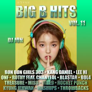 K-Pop Big B Radio Hits Vol 11 By DJ Jon | Mixcloud