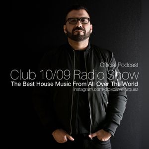 CLUB 1009 RADIO SHOW BY OSCAR VELAZQUEZ - March 1 2021