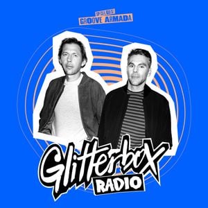 Groove Armada Glitterbox Radio Show 343 2023 11 01