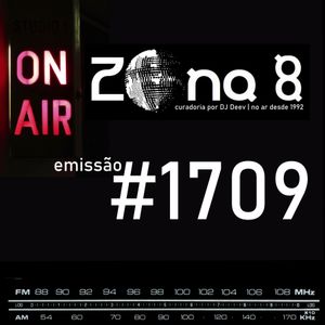 Cover art for Emissão #1709 by zona8_radioshow