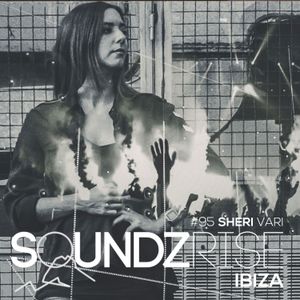 SOUNDZRISE IBIZA #episode95 by SHERI VARI