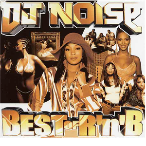BEST OF R&B VOL 1 BY DJ NOISE