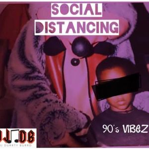 Social Distancing (The Quarantine Mixes)
