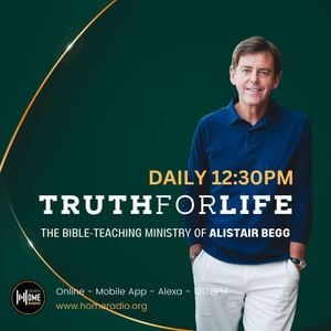 Truth For Life | Alistair Begg | 5/8/2026