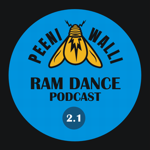 Ram Dance Podcast Vol 2 1 Peeni Walli Sound By Peeni Walli Mixcloud