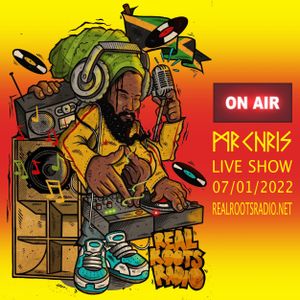 Real Roots Radio Live Show 07/01/2022