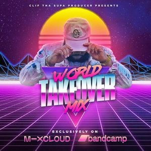 80s, 90s, 2000s MIX - APRIL 30, 2026 - WORLD TAKEOVER MIX | IG: @CLIF.THA.SUPA.PRODUCER