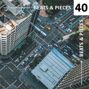 Beats & Pieces vol. 40 [Michael Kiwanuka, Detroit Swindle, Greentea Peng, Ria Moran, Steam Down...]