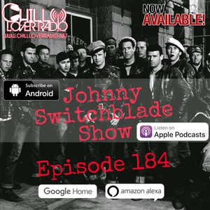The Johnny Switchblade Show #184