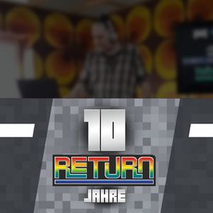 8 Bit Retro-Mashup-Mega-Mix | 10 Jahre RETURN-Magazin Event