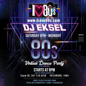 DJ EkSeL - 80's Virtual Dance Party 8/29/20 (4Hr Live Mix)