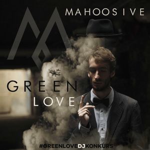 MAHOOSIVE / 2.XI 2016 / TECHNO MIX / #GreenLoveDjKonkurs
