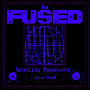 The Fused Wireless Programme - 22.46