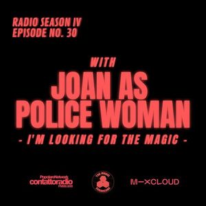 THE MAGIC SUGARCUBE feat. JOAN AS A POLICE WOMAN / Season 4 - EPISODE No.30 (17/06/2021)