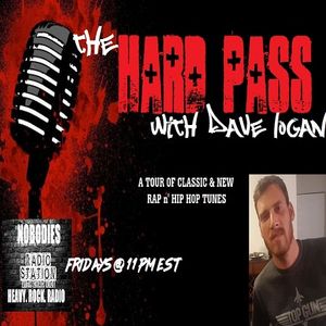The Hard Pass with Dave Logan - Episode #01