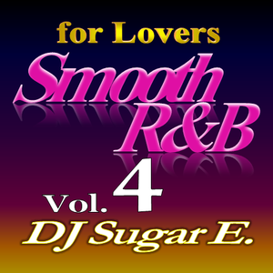 Smooth R&B Mix 4 (1994-2000 Slow Jams) - DJ Sugar E. by DJ Sugar E ...