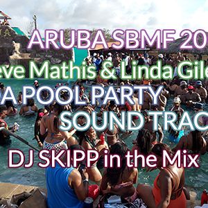 Aruba Da Pool Party Sound Track DJ Skipp