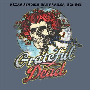 THE GRATEFUL DEAD 5/26/73 KEZAR SF,CA by Boothead w/randygodsey | Mixcloud