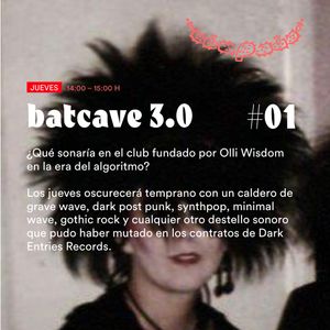 Batcave #001 / 17 septiembre 2020