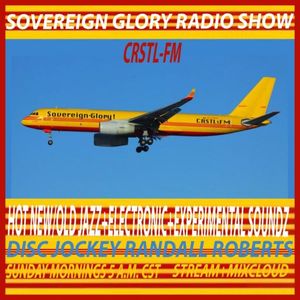 Cover art for Lil Edit aka Randall Roberts - Sovereign Glory #722 by CRSTLFM