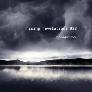 rising revelations #23 // mmee