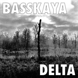 Basskaya - Delta