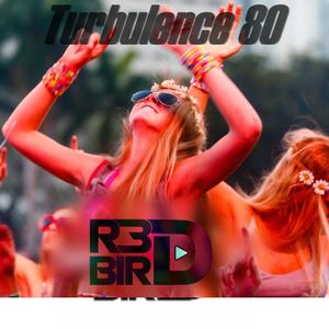 R3DBIRD - Turbulence 80