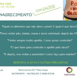 Nutricionista Drª. Tânia Jorge - Como emagrecer? - parte 2