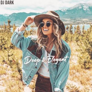 Dj Dark - Deep & Elegant (October 2019) | FREE DOWNLOAD + TRACKLIST LINK in the description