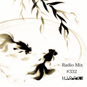 Radio Mix #332
