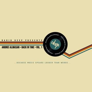 Andrei Almasan - Back In Time (Vol 1) (Remember Classic House Mix)