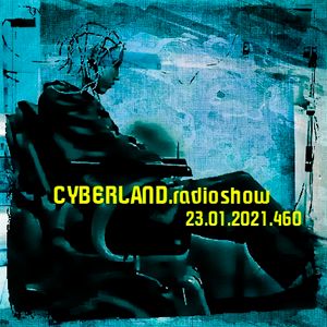cyberland.radioshow.23.01.2021