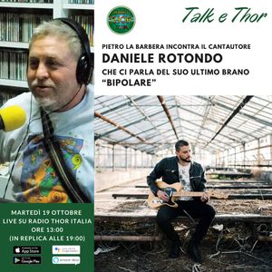 Talk & Thor Pietro La Barbera incontra Daniele Rotondo
