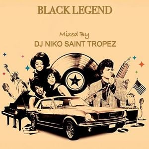 Cover art for BLACK LEGEND - Mixed by Dj NIKO SAINT TROPEZ by djniko-st-tropez