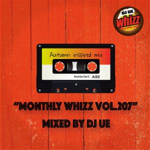 "Monthly Whizz vol.207" Autumn inspired mix (October 2020) {New HIPHOP, R&B, Reggae}