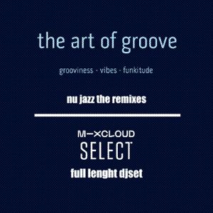 Nu Jazz The Remixes Full Lenght DJSet