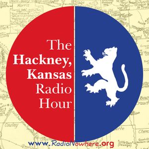 The Hackney, Kansas Radio Hour 19.February.2016