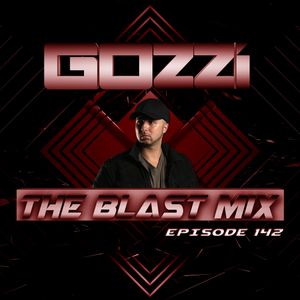 The Blast Mix Episode #142